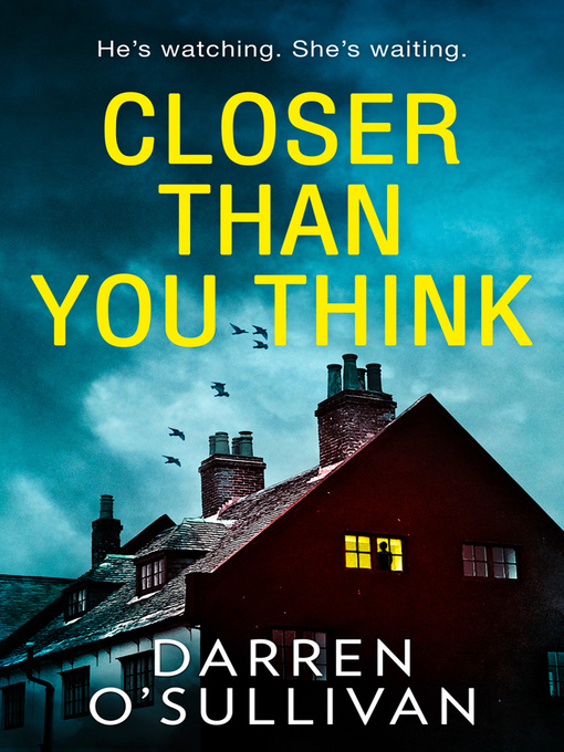 Title details for Closer Than You Think by Darren O'Sullivan - Available